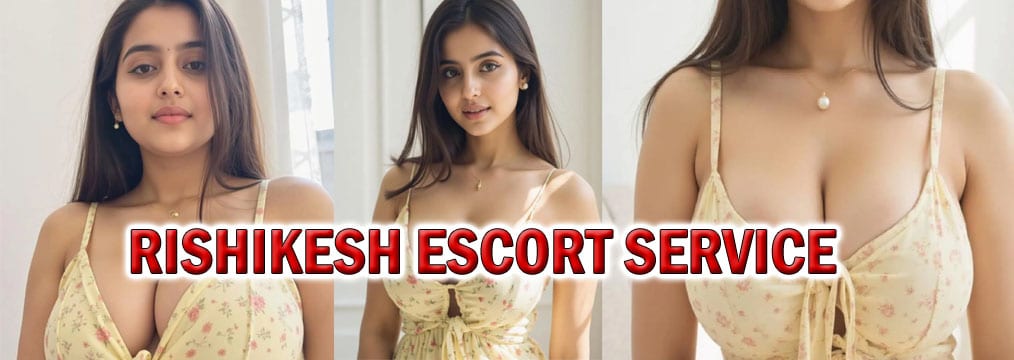 rishikesh escort service